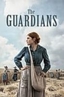 The Guardians (2017) - Les Gardiennes - Full HD - EngSub