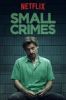 Small Crimes (2017) - Tội Vặt - Full HD - Phụ đề VietSub - anh 1