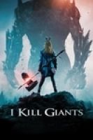 I Kill Giants (2017) - Full HD - Phụ đề VietSub