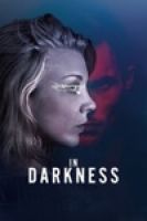 In Darkness (2018) - Full HD - Phụ đề VietSub