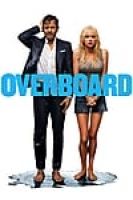 Overboard (2018) - Full HD - EngSub