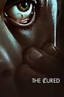 The Cured (2017) - Full HD - Phụ đề VietSub