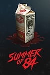 Summer of 84 (2018) - Full HD - Phụ đề VietSub