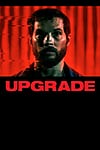 Upgrade (2018) - Full HD - Thuyết minh