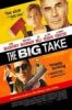 The Big Take (2018) - Full HD - EngSub - anh 1