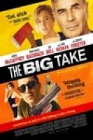 The Big Take (2018) - Full HD - EngSub