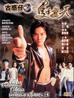 Young and Dangerous 3 (1996) - Người trong giang hồ 3 Một Tay Che Trời - Trịnh Y Kiện - Full HD - Lồng tiếng