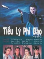 Tiểu Lý Phi Đao TVB (1995) 20 tập - The Romantic Swordsman - Lồng tiếng