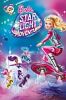 Barbie Star Light Adventure (2016)- Full HD - Thuyết minh - anh 1