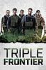 Triple Frontier (2019) - Full HD - Thuyết minh - anh 1