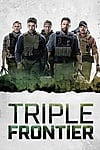 Triple Frontier (2019) - Full HD - Thuyết minh