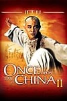 Once Upon a Time in China II (1992) - Hoàng Phi Hồng 2 - Full HD - Lồng tiếng