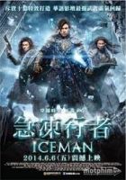 The Iceman (2014) - Băng Phong Hiệp - Gap tung kei hap - Full HD - Thuyết minh