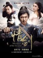 The Spirit Of The Swords (2015) - Kiếm Tình - Đường Gươm Định Mệnh - Full HD - Thuyết minh