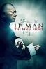 Ip Man The Final Fight (2013) - Full HD - Phụ đề VietSub - anh 1