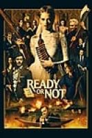 Ready or Not (2019) - Full HD - Phụ đề VietSub
