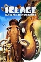 Ice Age 3 Dawn of the Dinosaurs (2009) - Full HD - Lồng tiếng, Thuyết minh