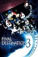 Final Destination 3 (2006) - Linh Cảm Của Wendy - Full HD - Phụ đề VietSub