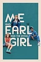 Me and Earl and the Dying Girl (2015) - Full HD - Phụ đề VietSub