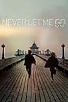 Never Let Me Go (2010) - Full HD - Phụ đề VietSub
