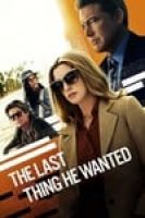 The Last Thing He Wanted (2020) - Full HD - Phụ đề VietSub