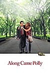 Along Came Polly (2004) - Từ Khi Có Polly - Full HD - Phụ đề VietSub