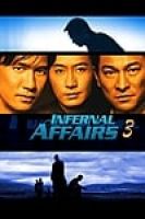 Infernal Affairs III (2003) - Vô Gian Đạo 3 - Full HD - Phụ đề VietSub