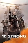 12 Strong (2018) - 12 Kỵ Binh Quả Cảm - Full HD - Phụ đề VietSub