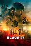 Black \'47 (2018) - Full HD - Phụ đề VietSub