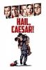 Hail, Caesar (2016) - Full HD - Phụ đề VietSub - anh 1