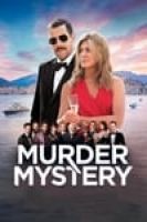 Murder Mystery (2019) - Vụ Giết Người Bí Ẩn - Full HD - Phụ đề VietSub