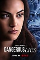 Dangerous Lies (2020) - Full HD - Phụ đề VietSub