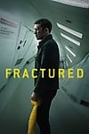 Fractured (2019) - Rạn Vỡ - Full HD - Phụ đề VietSub