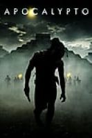 Apocalypto (2006) - Full HD - Phụ đề VietSub