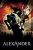Alexander (2004) - Alexander Đại Đế - Full HD - Phụ đề VietSub