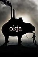 Okja (2017) - Siêu Lợn Okja - Full HD - Phụ đề VietSub