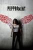 Peppermint (2018) - Thiên Thần Công Lý Peppermint - Full HD - Phụ đề VietSub - anh 1
