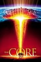 The Core (2003) - Full HD - Phụ đề VietSub