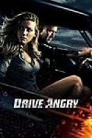 Drive Angry (2011) - Sứ Giả Địa Ngục - Full HD - Phụ đề VietSub