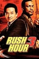 Rush Hour 3 (2007) - Giờ Cao Điểm 3 - Full HD - Phụ đề VietSub