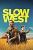 Slow West (2015) - Full HD - Phụ đề VietSub