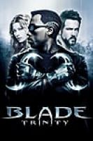 Blade Trinity (2004) - Full HD - Phụ đề VietSub