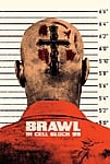 Brawl in Cell Block 99 (2017) - Full HD - Phụ đề VietSub