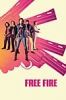 Free Fire (2016) - Full HD - Phụ đề VietSub - anh 1