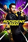 Accident Man (2018) - Full HD - Phụ đề VietSub