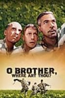 O Brother, Where Art Thou (2000) - Full HD - Phụ đề VietSub