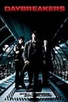 Daybreakers (2009) - Full HD - Phụ đề VietSub