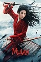 Mulan (2020) - Full HD - Phụ đề VietSub