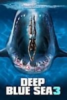 Deep Blue Sea 3 (2020) - Full HD - Phụ đề VietSub