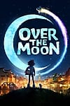 Over the Moon (2020) - Full HD - Phụ đề VietSub